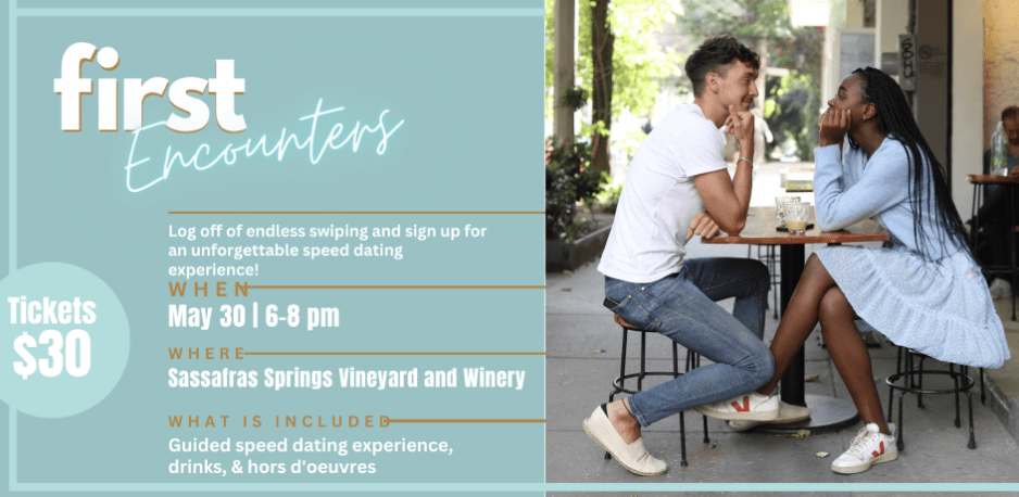 First Encounters - Sassafras Springs Vineyard & Winery