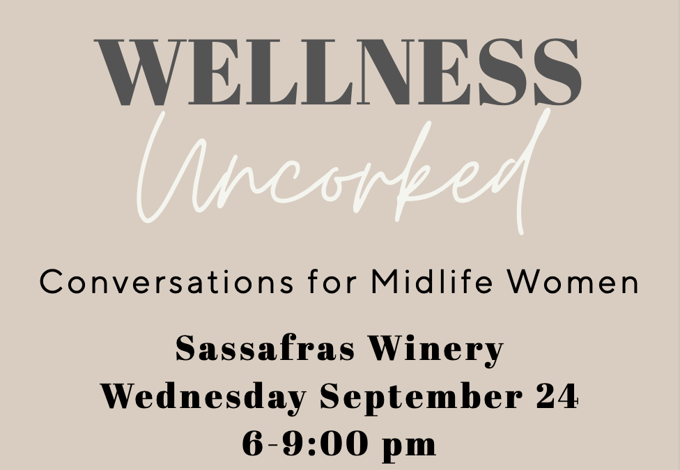 Wellness Uncorked