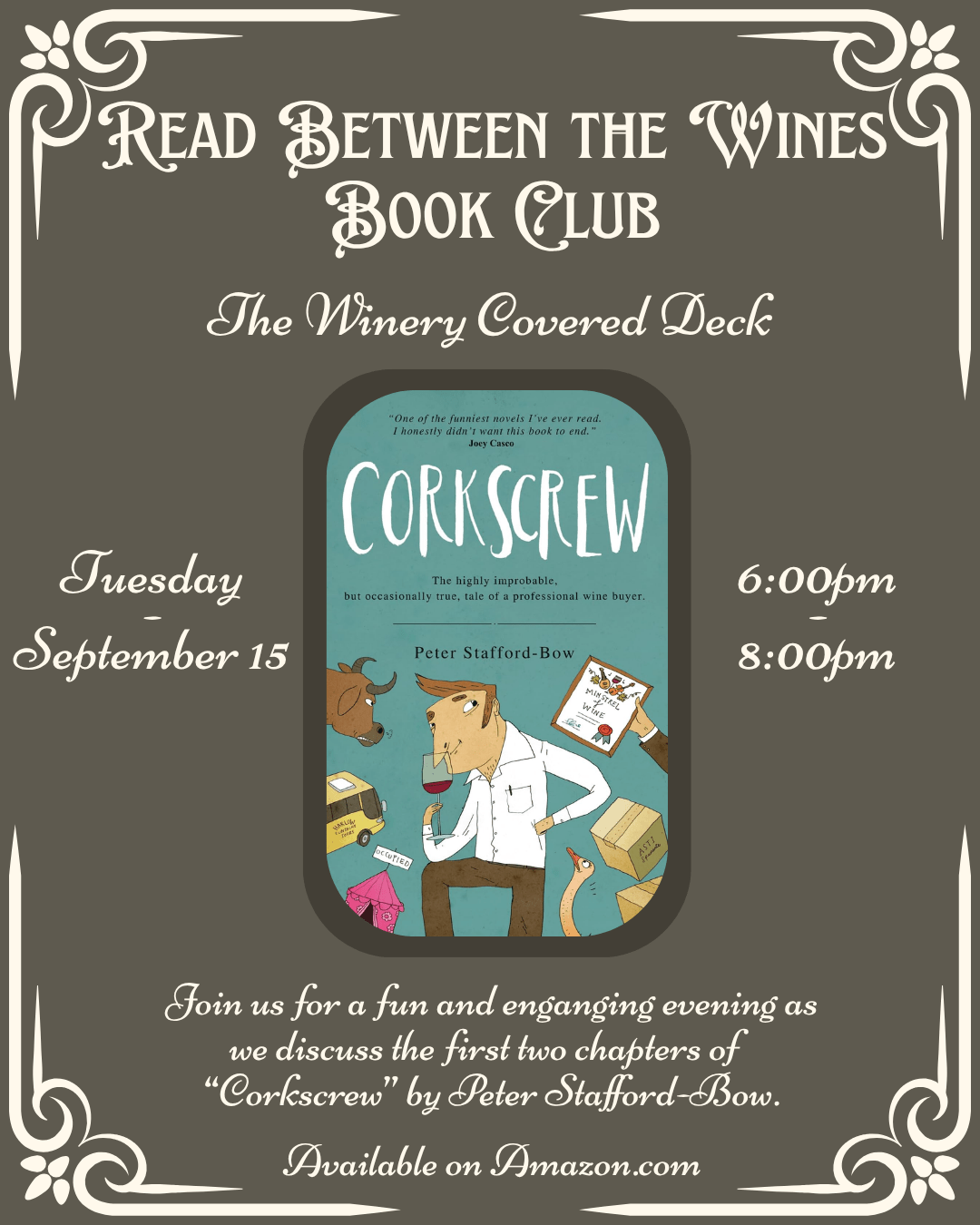 Poster announcing Read Between the Wines Book Club—The Winery Covered Deck. Features Corkscrew by Peter Stafford-Bow; Tuesday, September 15, 6–8pm; join for a discussion of the first two chapters. Available on Amazon.com. Decorative vintage border.